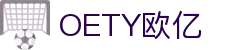 OETY欧亿·(中国)体育官方网站